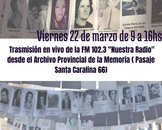 Transmisión en vivo de “Nuestra Radio” 102.3 desde el Archivo Provincial de la Memoria.
