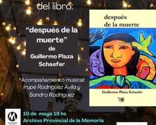 Presentación del libro “Después de la Muerte” de Guillermo Plaza Schaefer