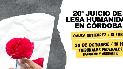 20vo Juicio de Lesa Humanidad en Córdoba - Causa Gutierrez/Di Santo