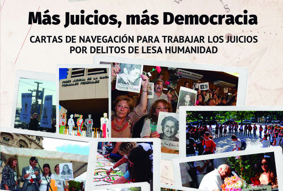 "Más Juicios, más Democracia".