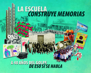 La Escuela construye Memorias
