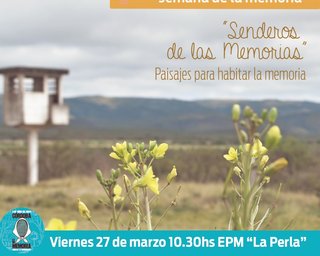 PAISAJES PARA HABITAR LA MEMORIA