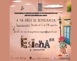 GANADORES DE LA CONVOCATORIA 2023 A ESTUDIANTES DE ARTES ESCÉNICAS PARA EL CICLO "ESCENA Y MEMORIA. TEATRO, POESÍA Y DD.HH"