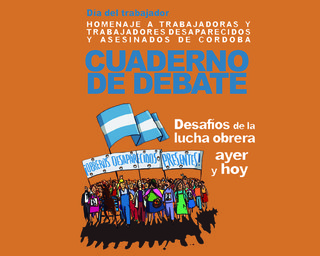 Desafíos de la lucha obrera: ayer y hoy