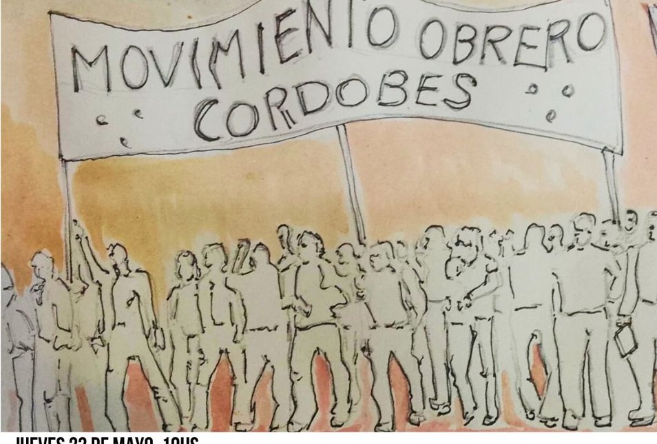 "MIGUELITOS", los clavos del poder.  Homenaje al Movimiento Obrero Cordobés de los 60 y 70